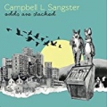 Odds Are Stacked by Campbell L Sangster