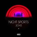 Night Sports [Explicit] by 3OH!3