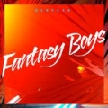 Fantasy Boys by Broncho