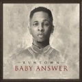 Baby Answer by Runtown