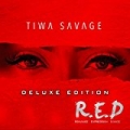 R.E.D (Deluxe Edition) by Tiwa Savage