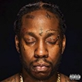 Collegrove [Explicit] by 2 Chainz