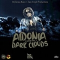 Dark Clouds - Single by Aidonia