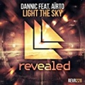 Light The Sky by Dannic featuring Aïrto