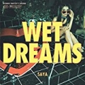Wet Dreams by Saya