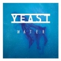 Water by Yeast