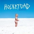 So Tired by Hockey Dad