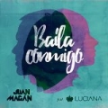 Baila Conmigo by Juan Magan