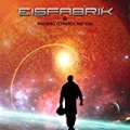 Walking Towards The Sun (Single Mix) by Eisfabrik