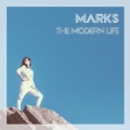 The Modern Life by Marks
