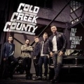 Till the Wheels Come Off by Cold Creek County