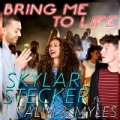 Bring Me to Life (feat. Kalin & Myles) - Single by Skylar Stecker
