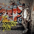 I Want You by Skales