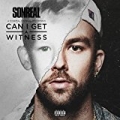 Can I Get A Witness [Explicit] by SonReal