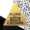 Crown (Radio Mix) by Alloise feat. Filatov & Karas