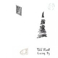 Going By by Told Slant
