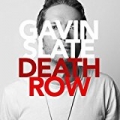 Death Row by Gavin Slate