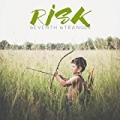 Risk by Seventh Stranger