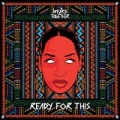 Ready For This by Weird Together