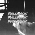 Fallback [Explicit] by Astroid Boys