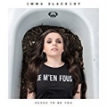 Sucks to Be You [Explicit] by Emma Blackery