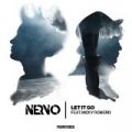 Let It Go by NERVO feat. Nicky Romero