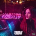 Nights (feat. W. Darling) [Explicit] by Snow Tha Product