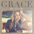 Hell Of A Girl by Grace
