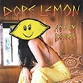 Honey Bones [Explicit] by Dope Lemon