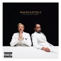 Anything But Words [Explicit] by Banks & Steelz