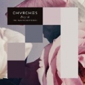 Bury It (featuring Hayley Williams of Paramore) by Chvrches