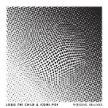 Weekend (Remixes) [Explicit] by Louis The Child & Icona Pop