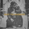 Bout the Business [Explicit] by Hopsin