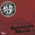 Mountain Muzik by Boondock Kingz
