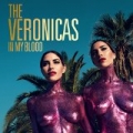 In My Blood by The Veronicas