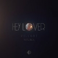Hey Lover (feat. Inca) by Village