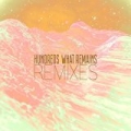 What Remains (Remixes) by Hundreds