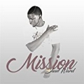 Mission [Explicit] by Shun Ward