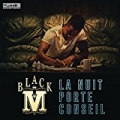 La nuit porte conseil by Black M
