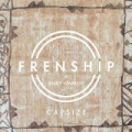Capsize by FRENSHIP & Emily Warren