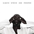 Always Strive And Prosper [Explicit] by A$AP Ferg