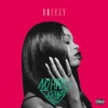No Hard Feelings [Explicit] by Dreezy