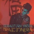 Traicionera by Sebastián Yatra