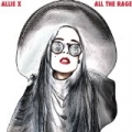 All The Rage by Allie X