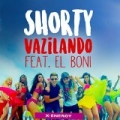 Vazilando feat. el Boni by Shorty