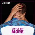 Little Bit More by Jidenna