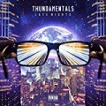 Late Nights [Explicit] by Thundamentals