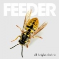 All Bright Electric by Feeder