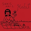 Habit - EP by Snail Mail