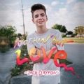 Nothin' But Love by Zach Clayton